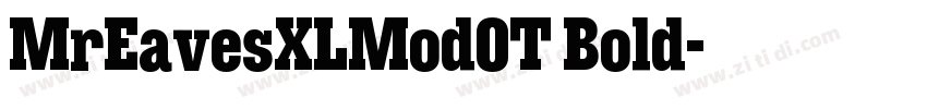 MrEavesXLModOT Bold字体转换